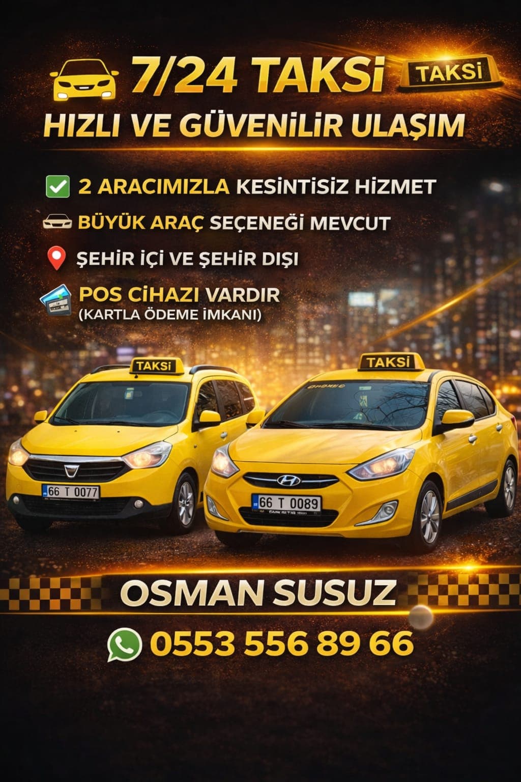 Two yellow taxis parked against a night city backdrop for Osman Susuz 24/7 taxi service.